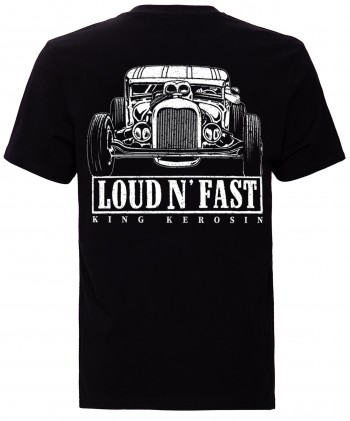 T-Shirt King Kerosin Loud&Fast